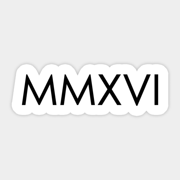 MMXVI Sticker by mrakos